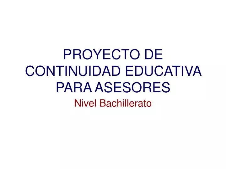 proyecto de continuidad educativa para asesores