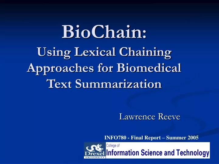 biochain using lexical chaining approaches for biomedical text summarization