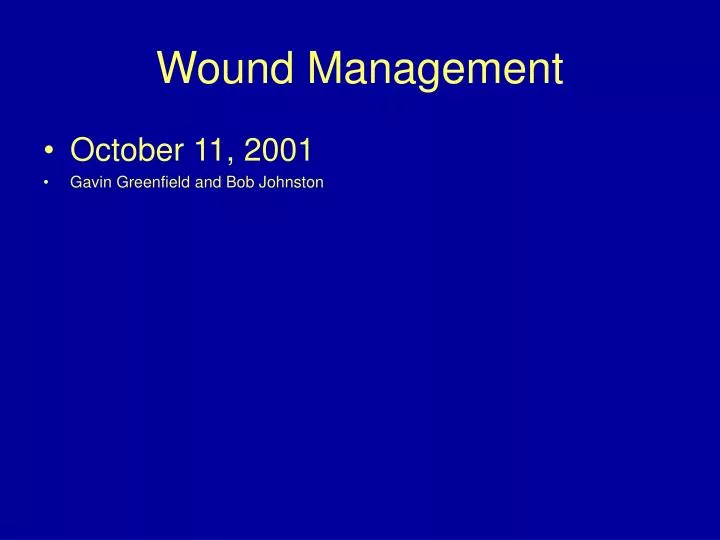 wound management