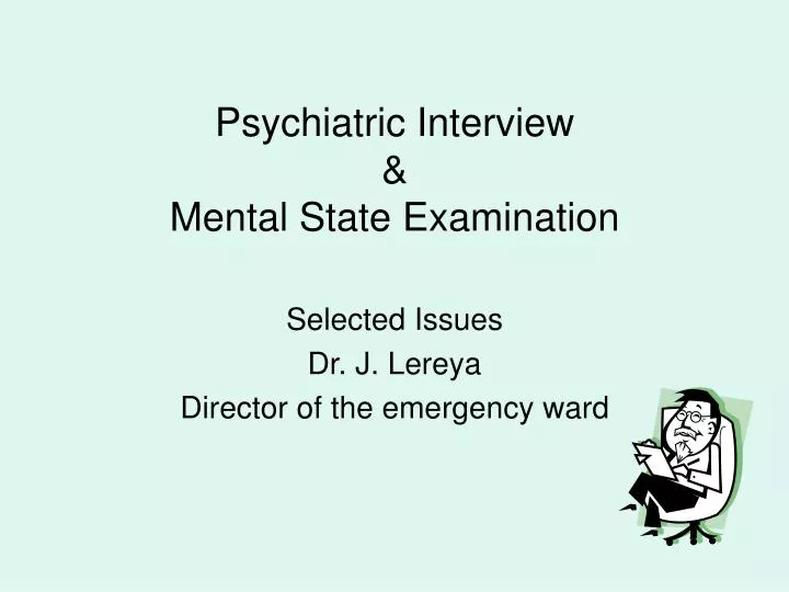 psychiatric interview mental state examination
