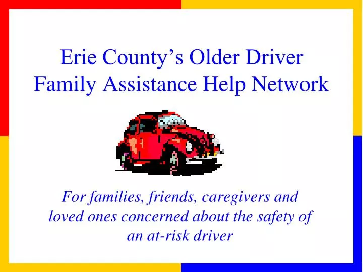 erie county s older driver family assistance help network