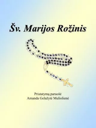 Šv. Marijos Rožinis