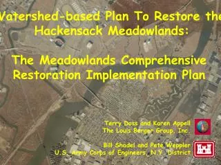 Watershed-based Plan To Restore the Hackensack Meadowlands: The Meadowlands Comprehensive Restoration Implementation P