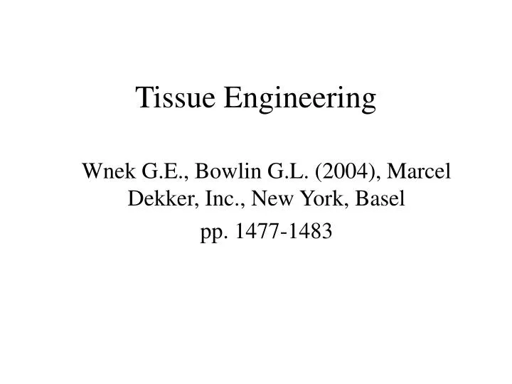 tissue engineering