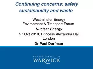 Continuing concerns: safety sustainability and waste