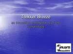 Trekker Breeze - slide 1