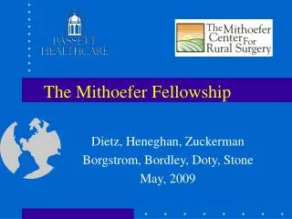 The Mithoefer Fellowship