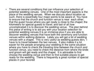 influence your selection of potential wedding venues