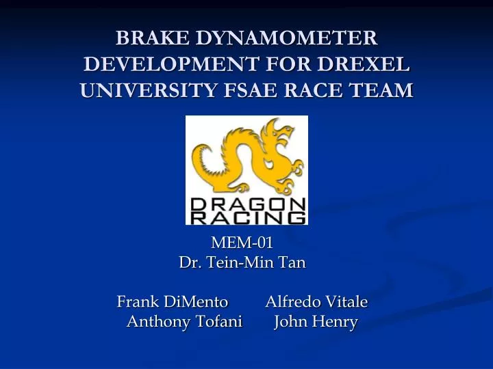 brake dynamometer development for drexel university fsae race team