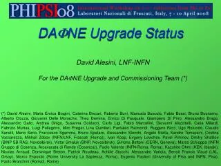 DA F NE Upgrade Status