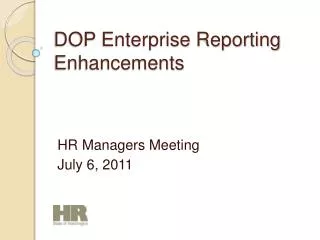 DOP Enterprise Reporting Enhancements