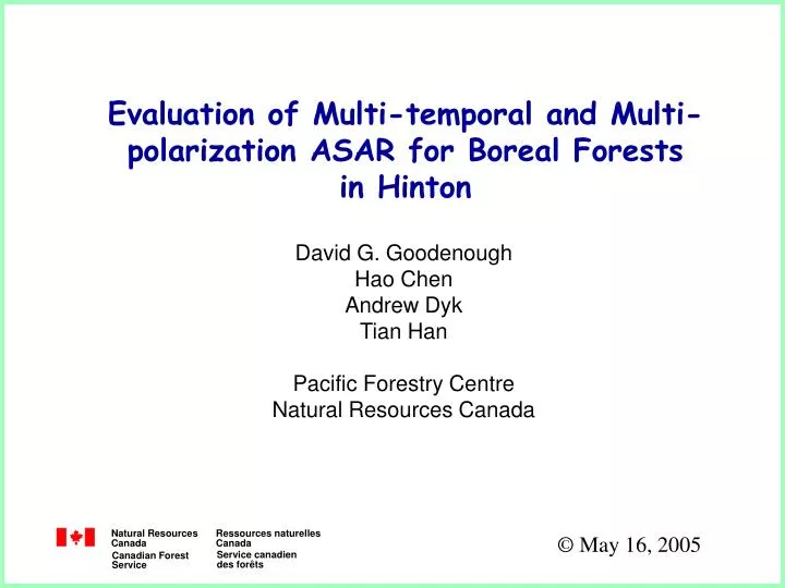 evaluation of multi temporal and multi polarization asar for boreal forests in hinton