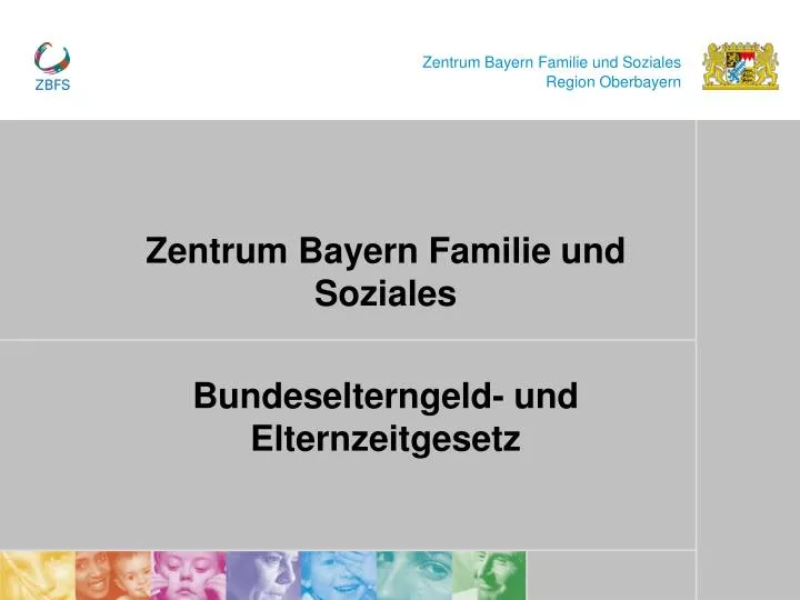 zentrum bayern familie und soziales bundeselterngeld und elternzeitgesetz