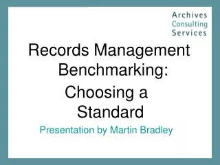 Records Management Benchmarking: