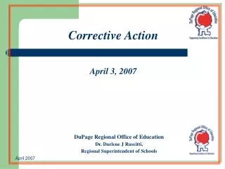 Corrective Action April 3, 2007