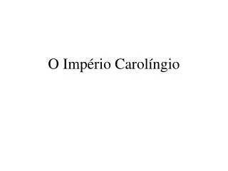 o imp rio carol ngio