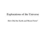 Explorations of the Universe