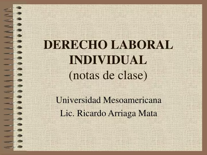 derecho laboral individual notas de clase