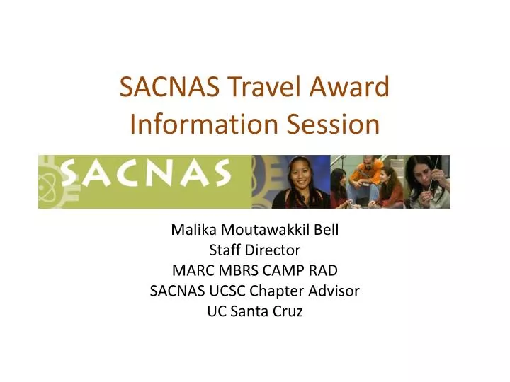sacnas travel award information session