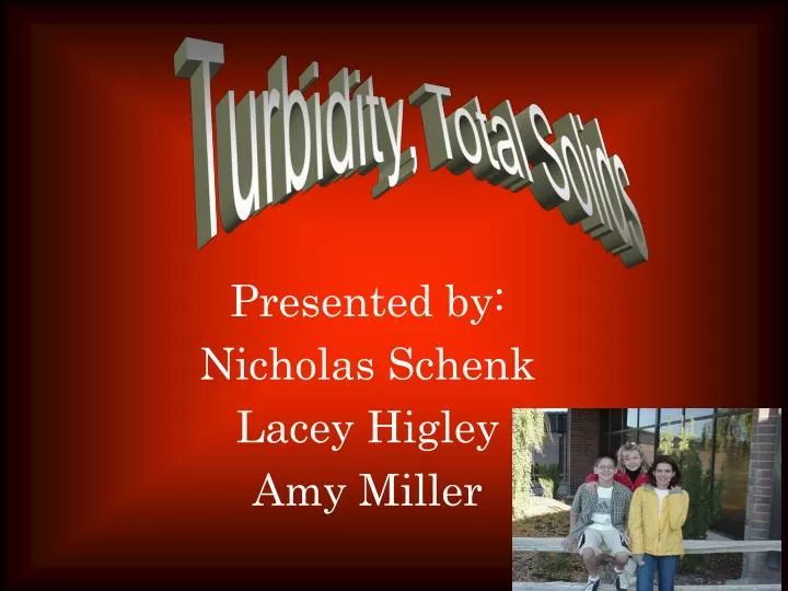 presented by nicholas schenk lacey higley amy miller