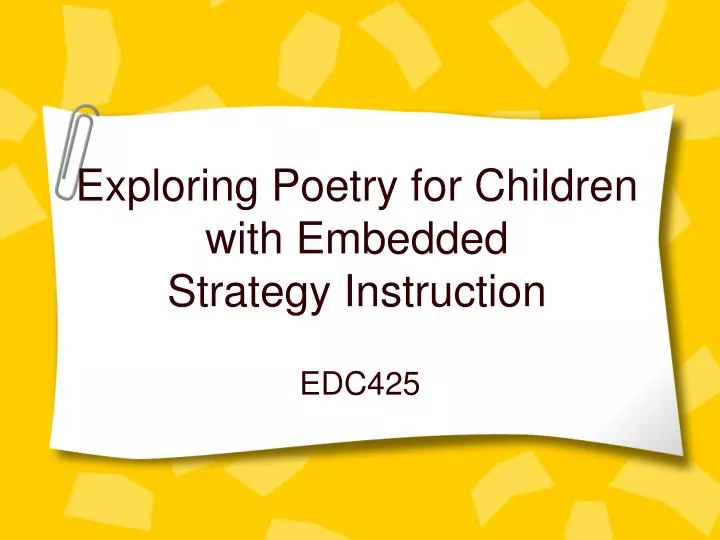 exploring poetry for children with embedded strategy instruction