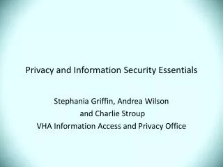 Privacy and Information Security Essentials