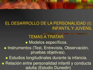 EL DESARROLLO DE LA PERSONALIDAD (I): INFANTIL Y JUVENIL