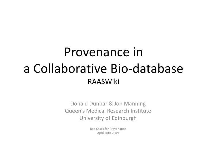 provenance in a collaborative bio database raaswiki