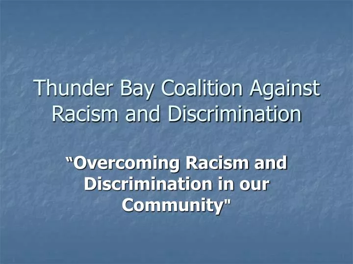 thunder bay coalition against racism and discrimination