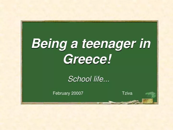 being a teenager in greece