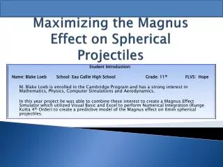 Maximizing the Magnus Effect on Spherical Projectiles