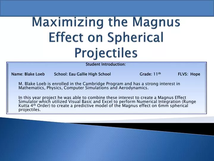 maximizing the magnus effect on spherical projectiles