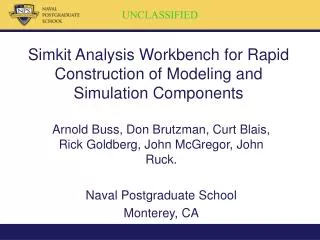 Simkit Analysis Workbench for Rapid Construction of Modeling and Simulation Components