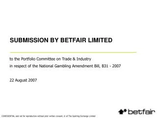 SUBMISSION BY BETFAIR LIMITED