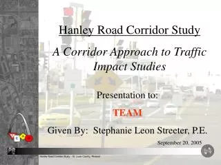 Hanley Road Corridor Study