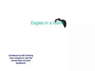 Eagles in a Storm