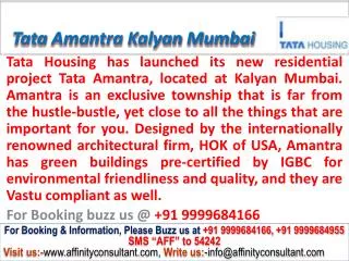 Tata Amantra Kalyan new project mumbai @ 09999684166