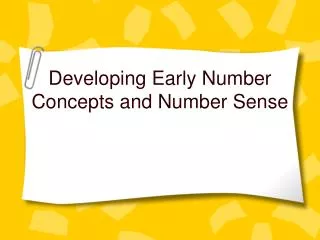 Developing Early Number Concepts and Number Sense