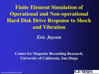 Finite Element Simulation of Operational and Non-operational Hard Disk Drive Response to Shock and Vibration