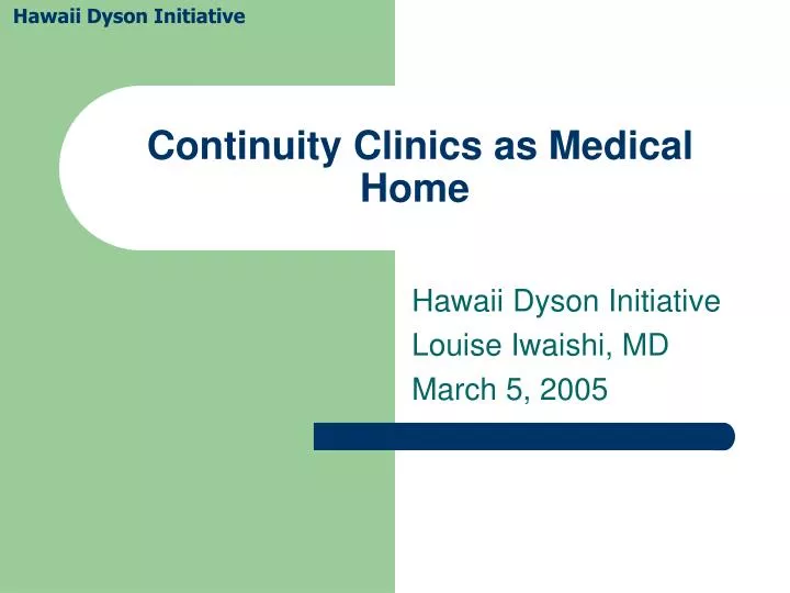 continuity clinics as medical home