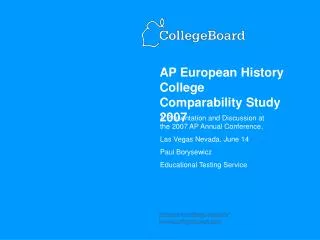 AP European History College Comparability Study 2007