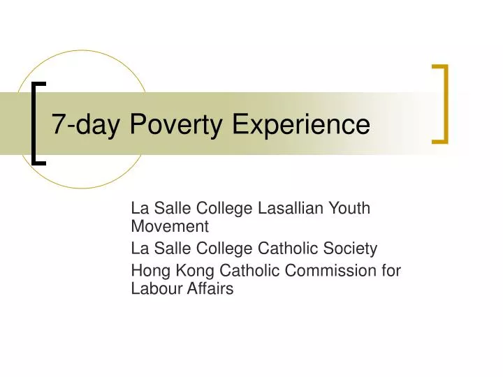 7 day poverty experience