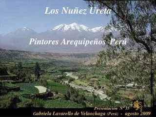 Los Nuñez Ureta Pintores Arequipeños - Perú