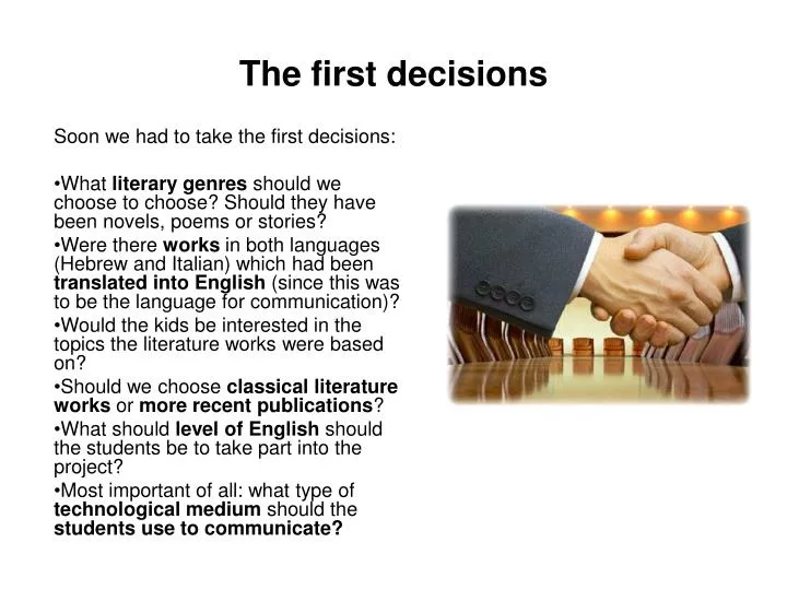 the first decisions