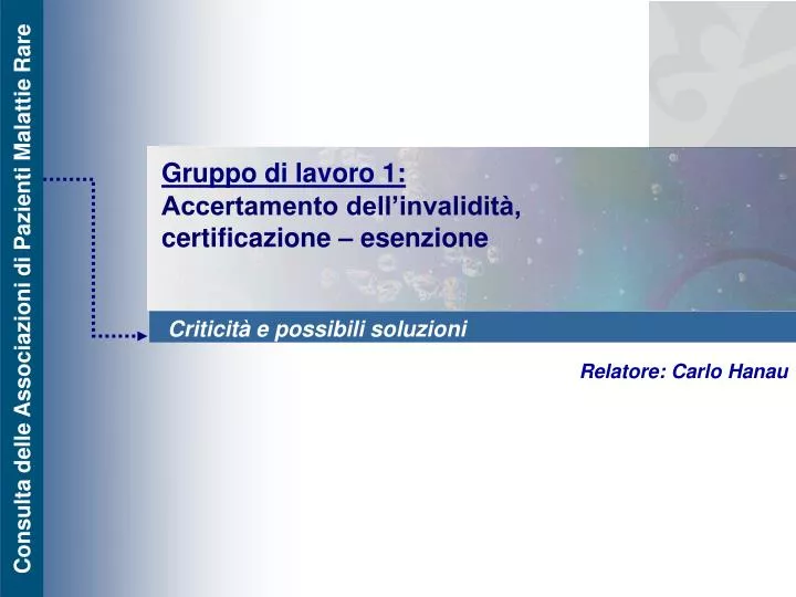 gruppo di lavoro 1 accertamento dell invalidit certificazione esenzione