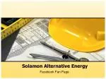 Solamon Alternative Energy - Facebook Fan Page - slide 1