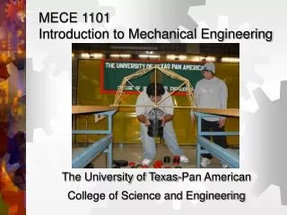 MECE 1101 Introduction to Mechanical Engineering
