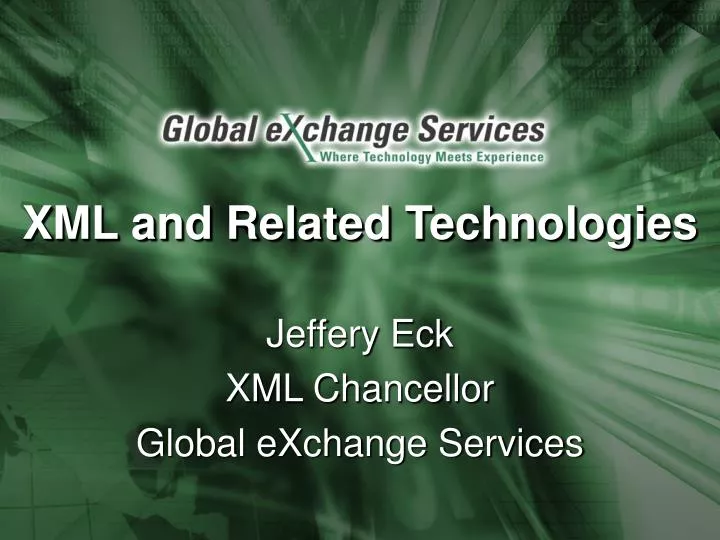 jeffery eck xml chancellor global exchange services