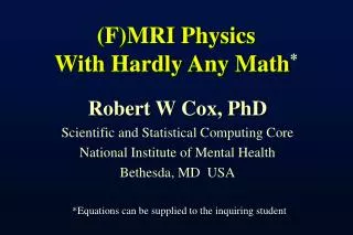 (F)MRI Physics With Hardly Any Math *