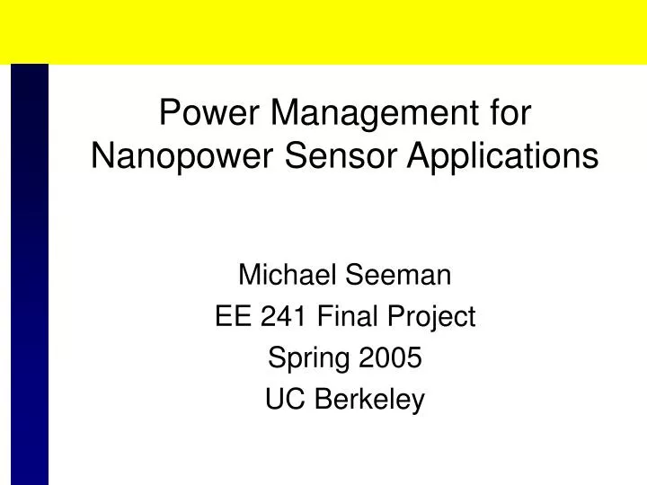 power management for nanopower sensor applications
